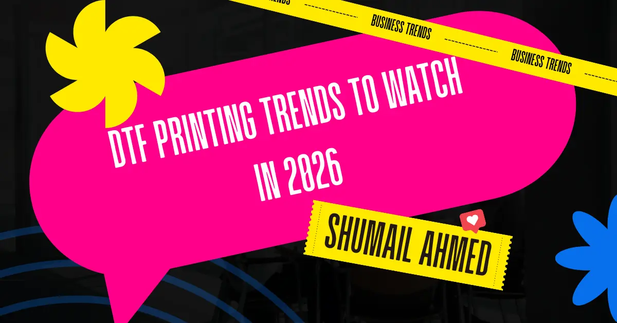 DTF Printing Trends 2026