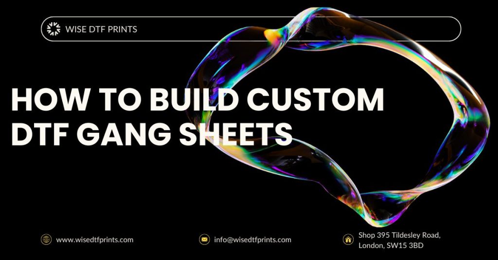 How To Build Custom DTF Gang Sheets | A Step-by-Step Guide