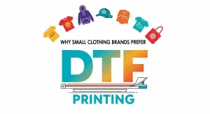 Why Small Clothing Brands Prefer DTF Printing 2 DTF printing UK