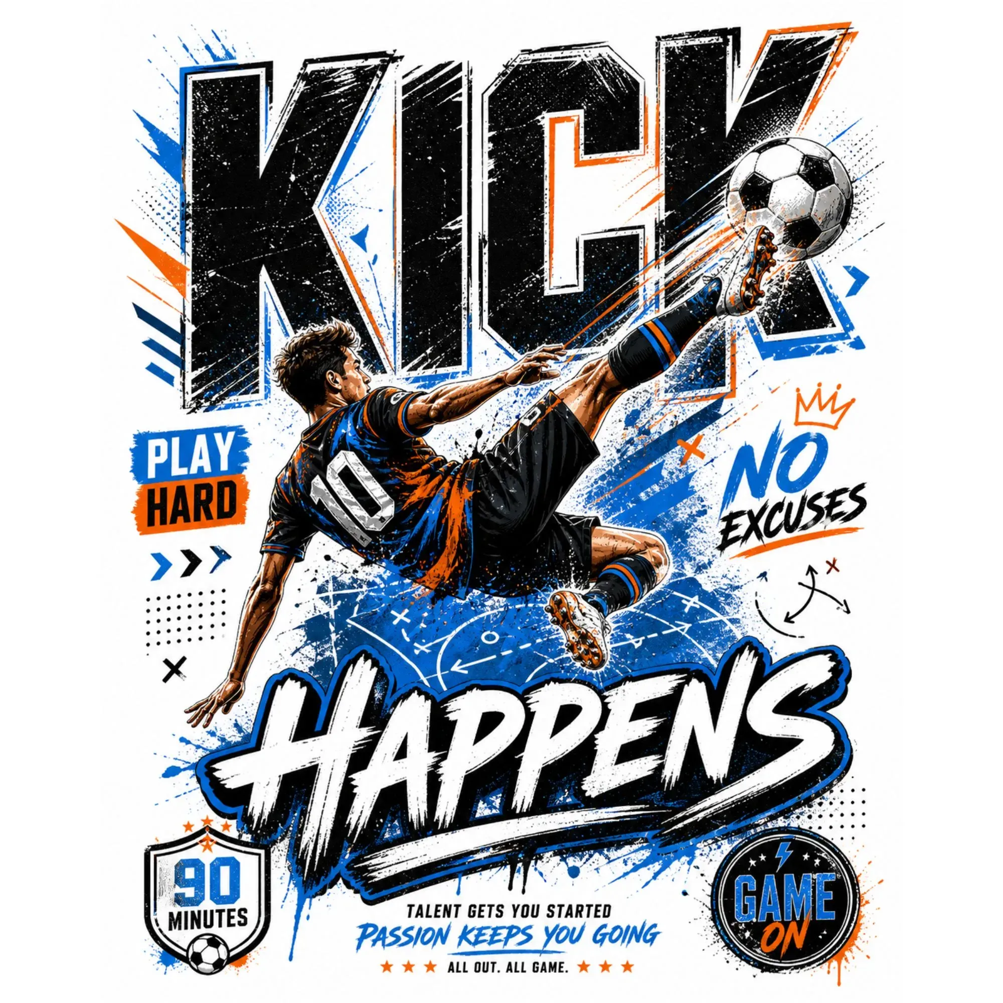 Kick Happens DTF Transfer – No Excuses Football Print 1 Kick Happens DTF Transfer