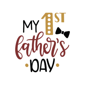 My First Father’s Day DTF Transfer