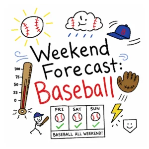 Weekend Forecast Baseball DTF Transfer